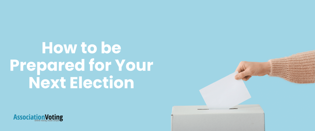 how to be prepared for your next election blog feature image